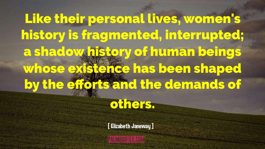 Becoming Human quotes by Elizabeth Janeway