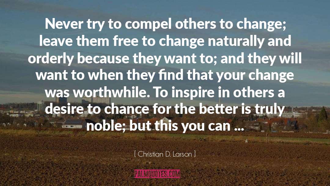 Becoming More quotes by Christian D. Larson