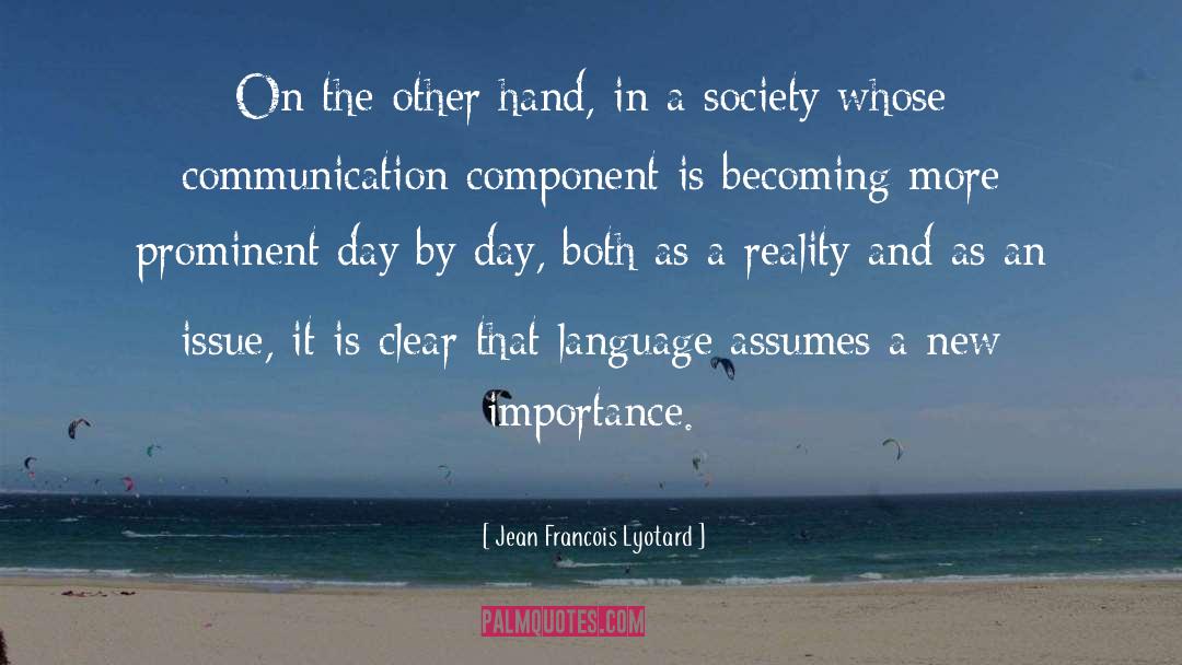 Becoming More quotes by Jean Francois Lyotard