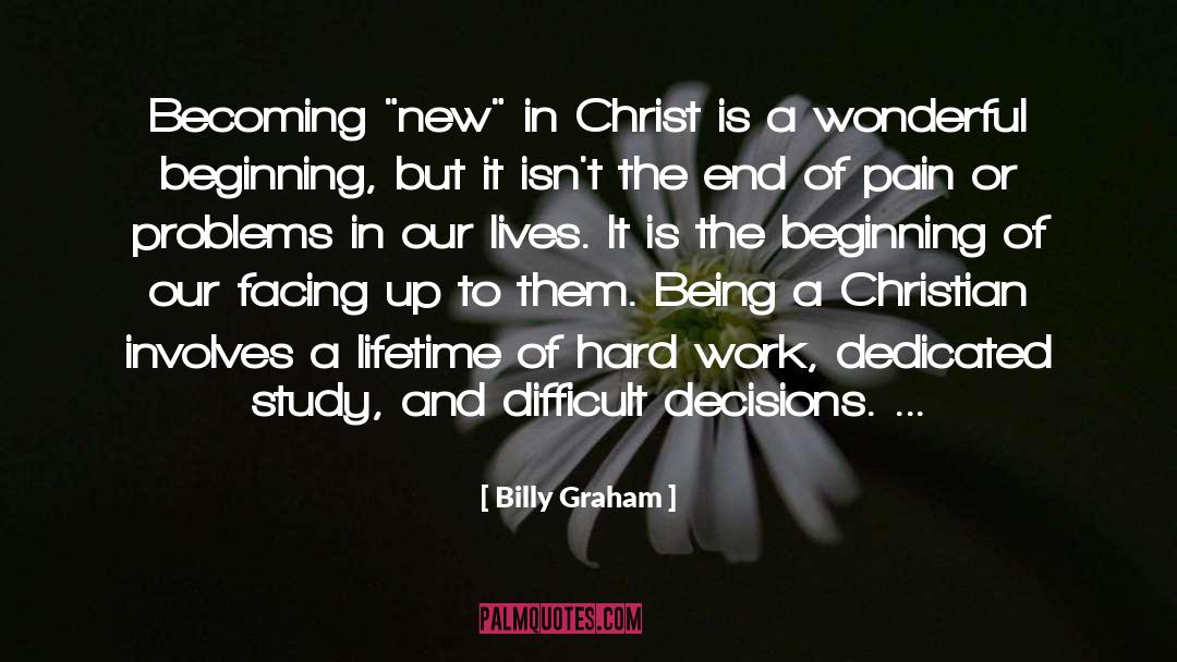 Becoming New quotes by Billy Graham