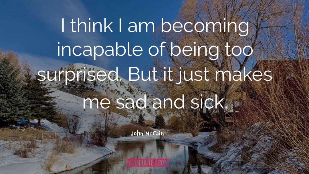 Becoming Obsolete quotes by John McCain