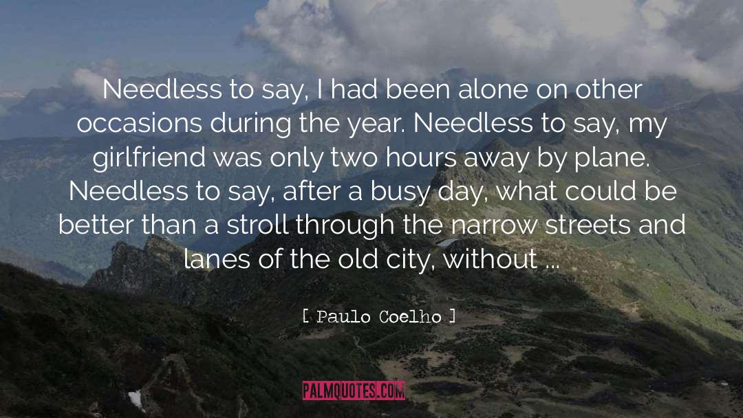 Becoming Old quotes by Paulo Coelho