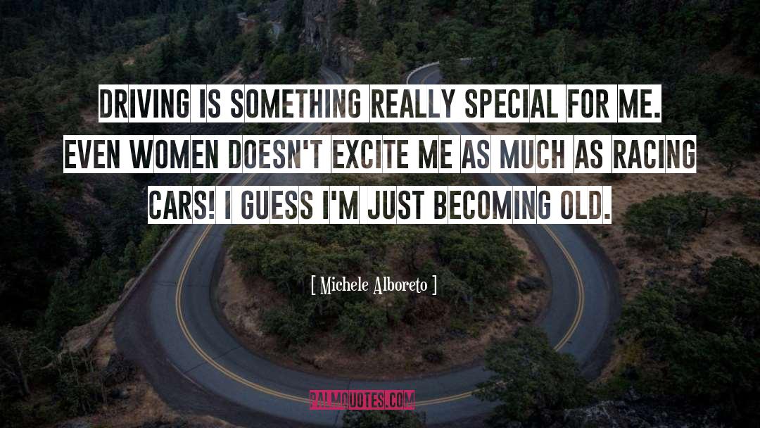 Becoming Old quotes by Michele Alboreto