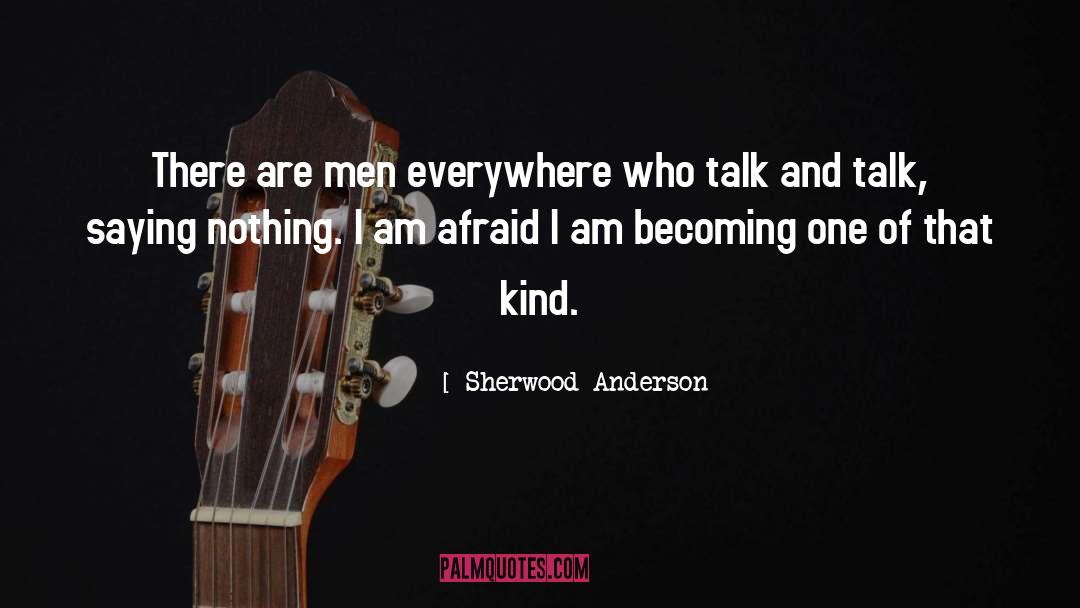 Becoming One quotes by Sherwood Anderson