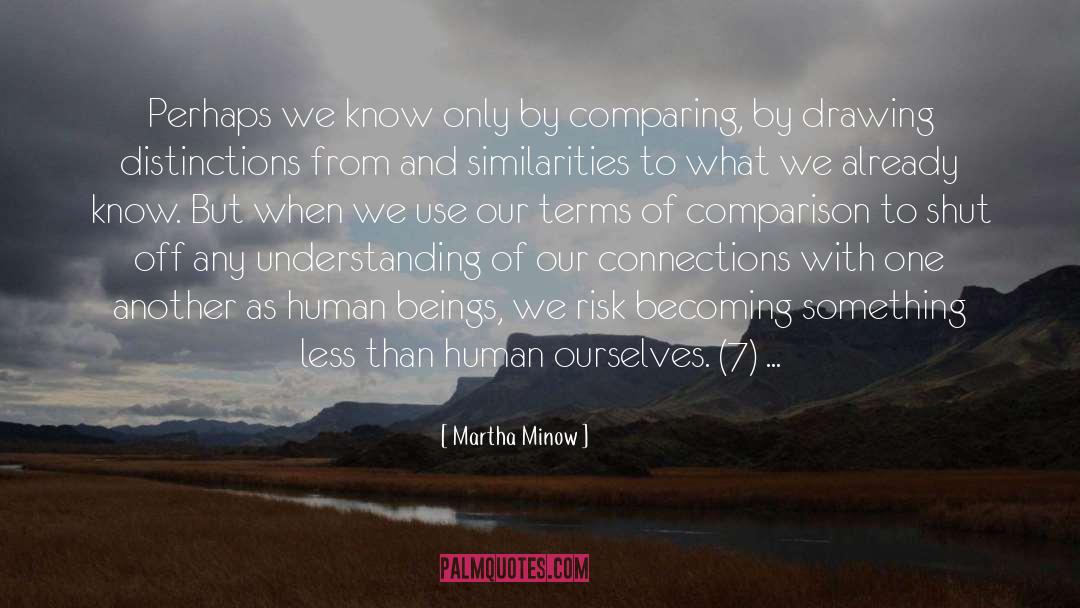 Becoming Something quotes by Martha Minow