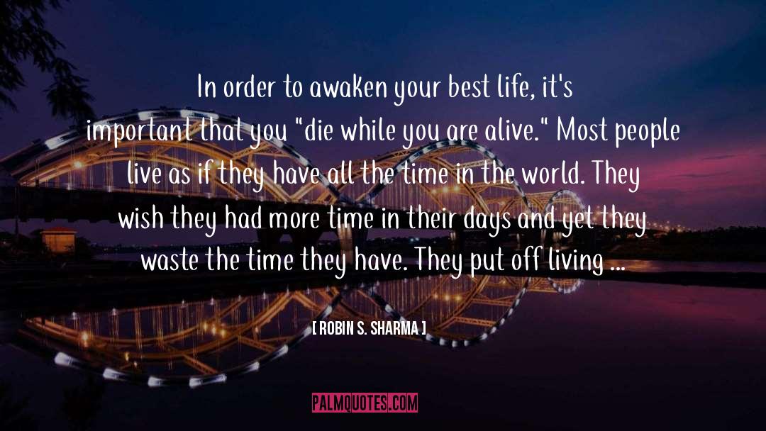Becoming Your Best quotes by Robin S. Sharma