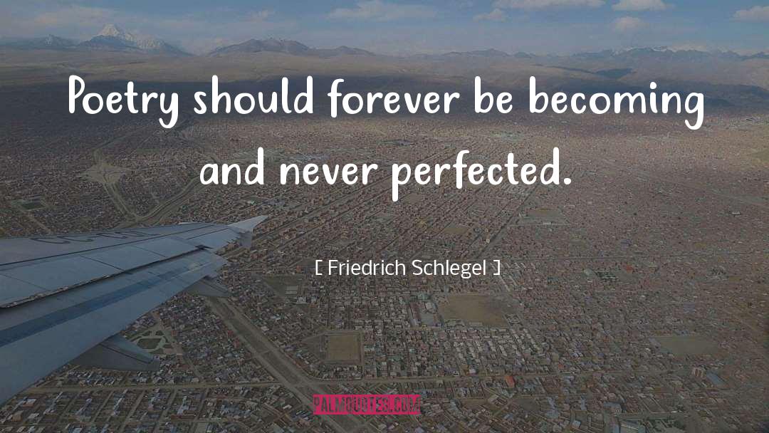 Becoming Yourself quotes by Friedrich Schlegel