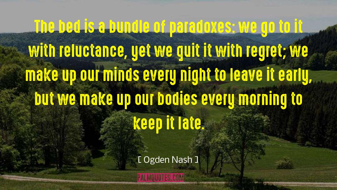 Bed Sides quotes by Ogden Nash