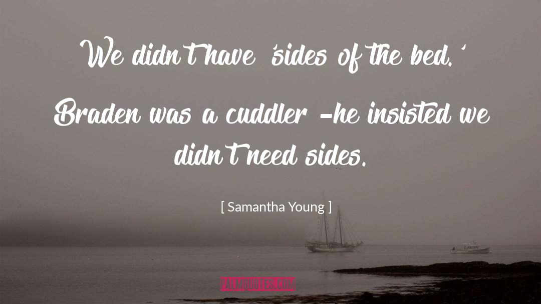 Bed Sides quotes by Samantha Young