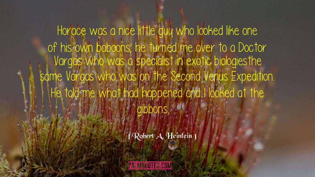Bedaux Expedition quotes by Robert A. Heinlein