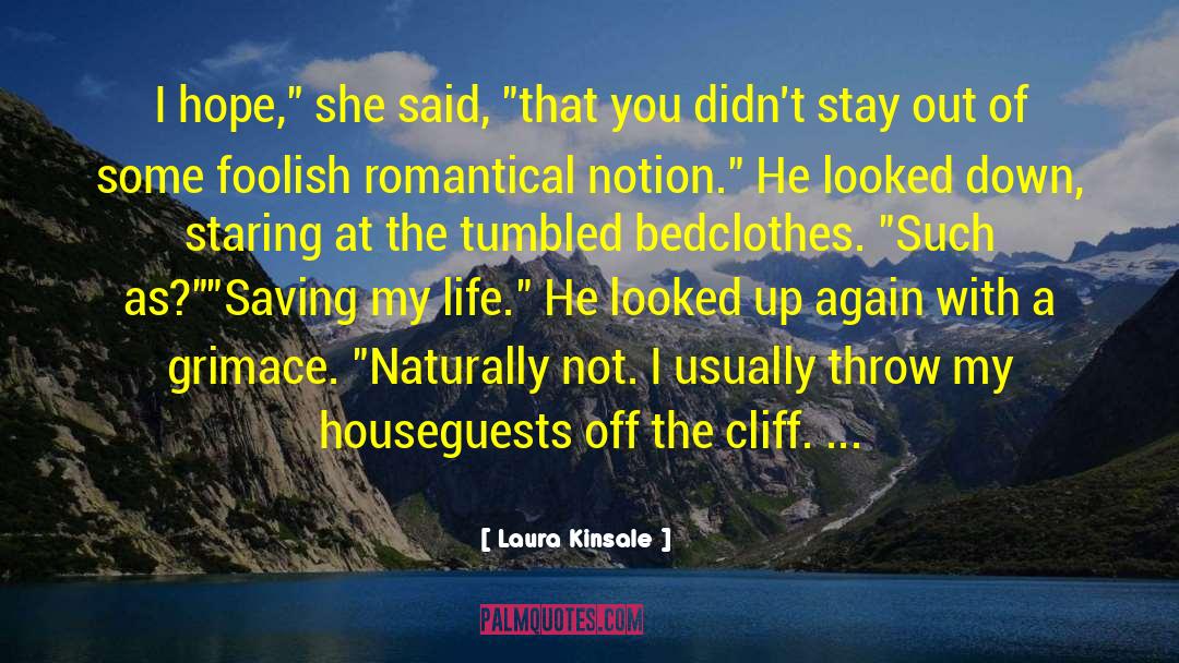 Bedclothes quotes by Laura Kinsale