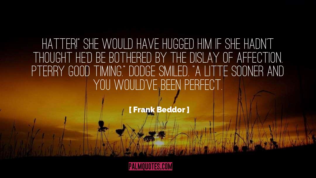 Beddor quotes by Frank Beddor