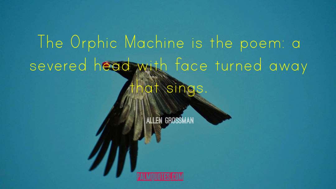 Bedecked Poem quotes by Allen Grossman