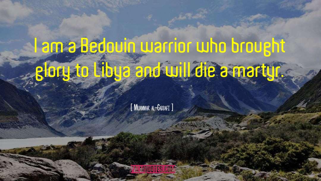Bedouin quotes by Muammar Al-Gaddafi
