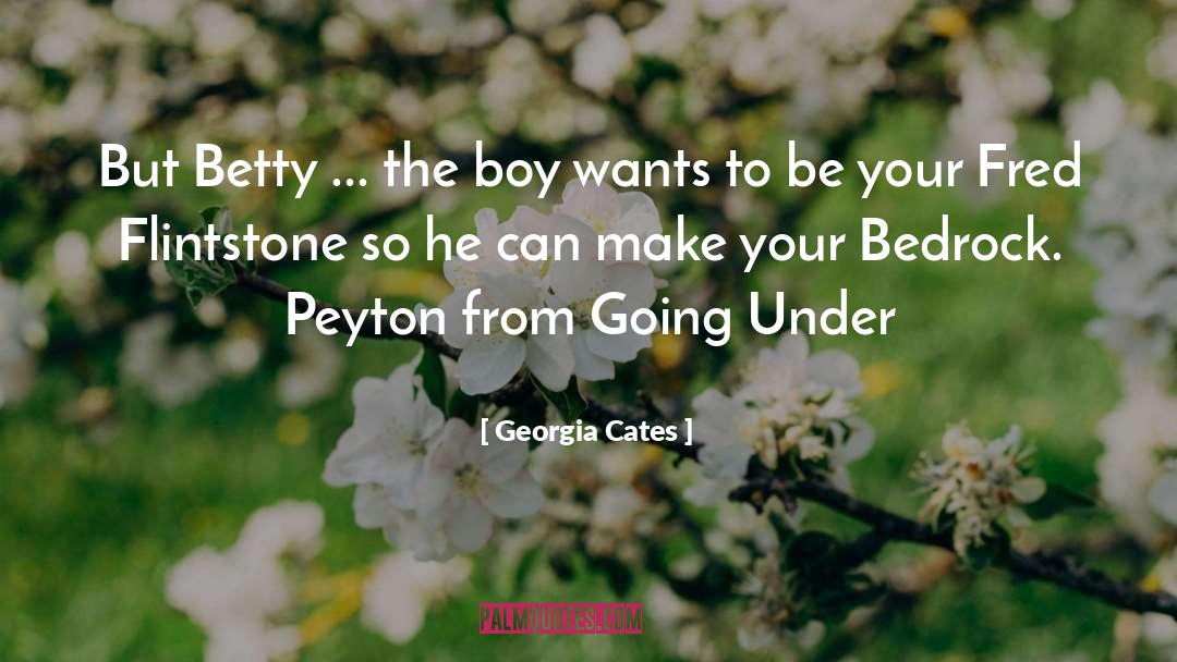 Bedrock quotes by Georgia Cates