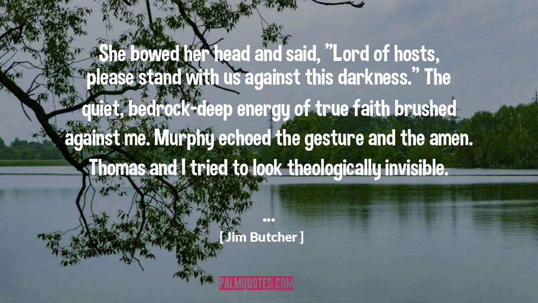 Bedrock quotes by Jim Butcher