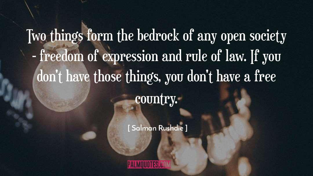 Bedrock quotes by Salman Rushdie