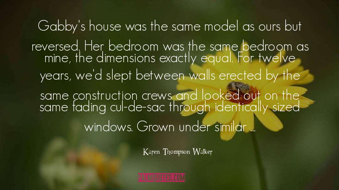 Bedroom quotes by Karen Thompson Walker