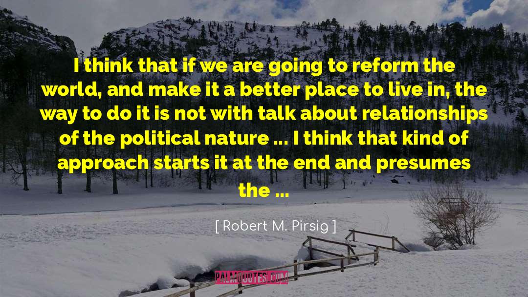 Bedroom Talk quotes by Robert M. Pirsig