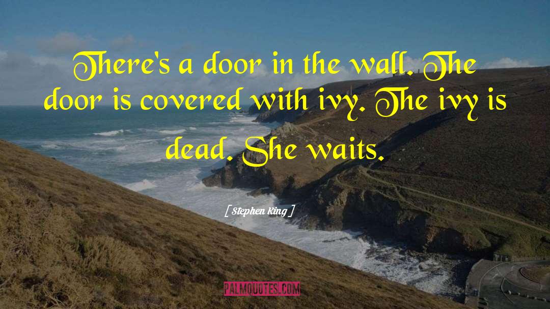 Bedroom Wall quotes by Stephen King