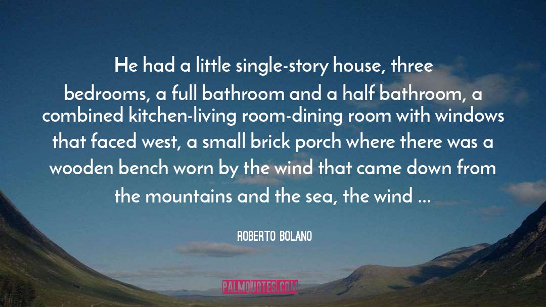 Bedrooms quotes by Roberto Bolano
