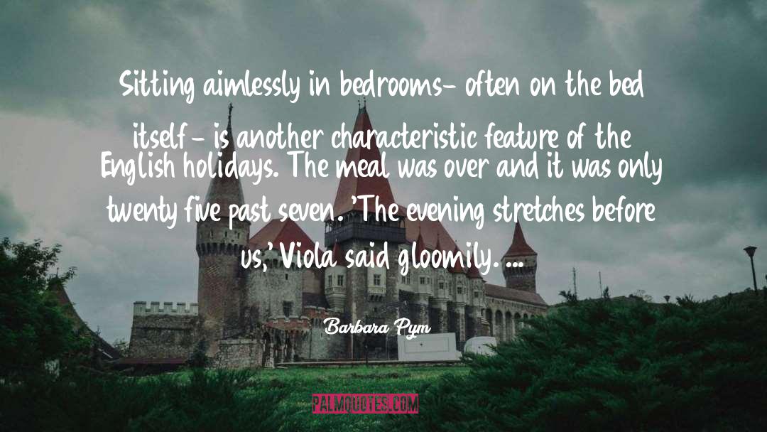 Bedrooms quotes by Barbara Pym