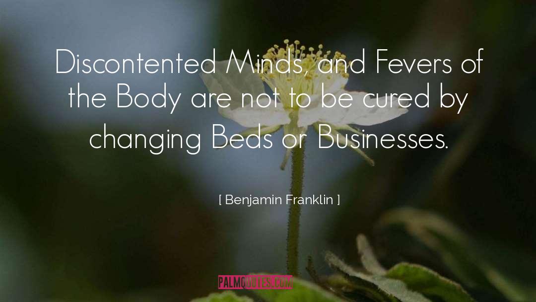 Beds quotes by Benjamin Franklin