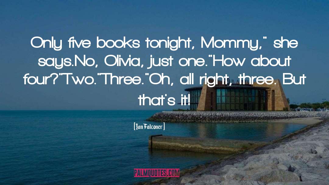 Bedtime Books quotes by Ian Falconer