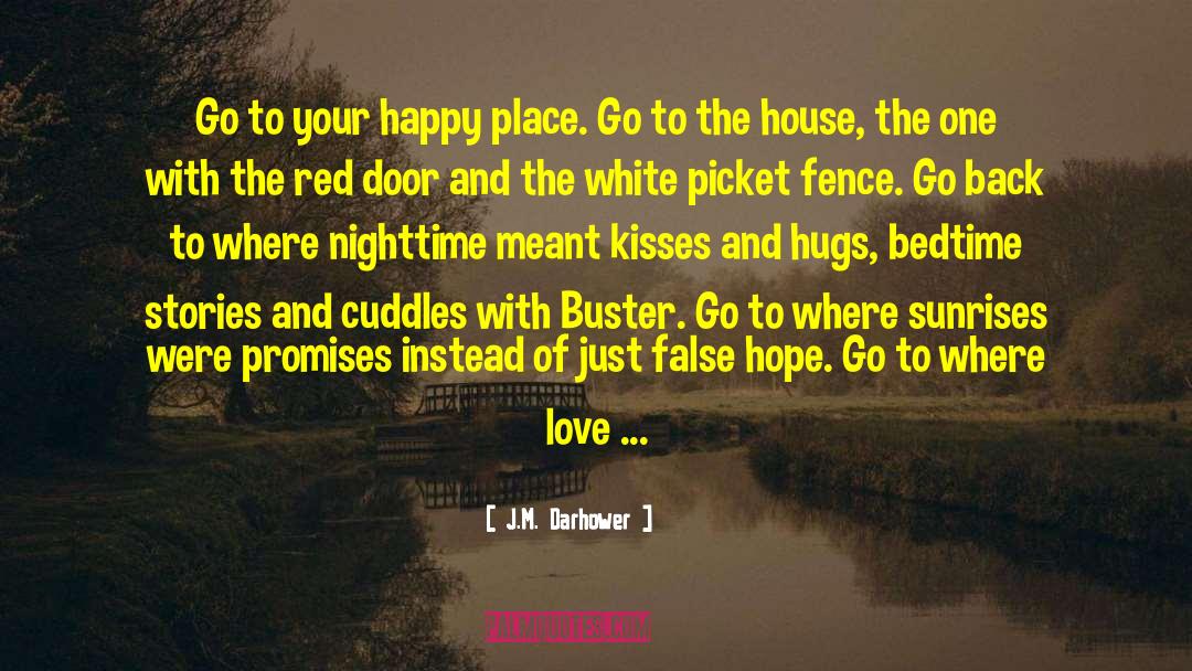 Bedtime Stories quotes by J.M. Darhower