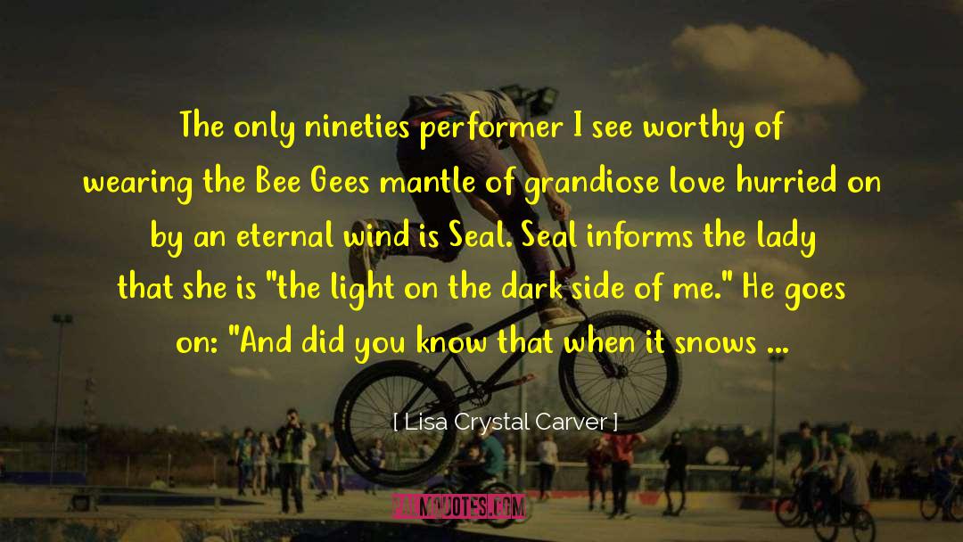 Bee Gees quotes by Lisa Crystal Carver
