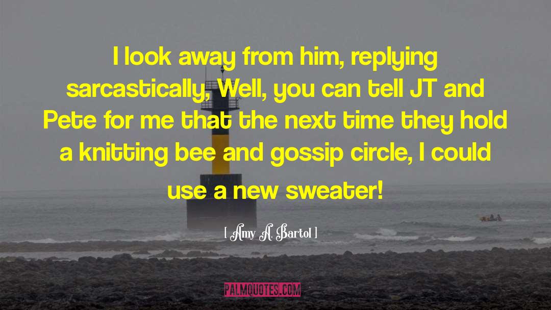 Bee Hives quotes by Amy A. Bartol
