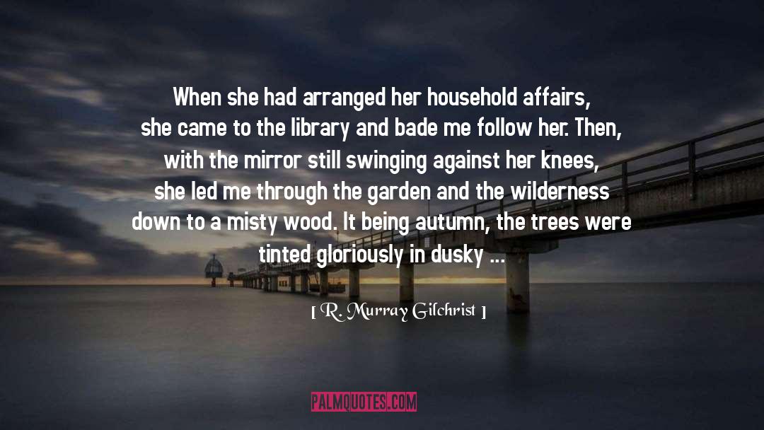 Beech Tree quotes by R. Murray Gilchrist