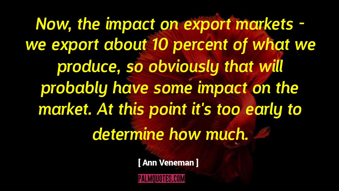 Beechams Market quotes by Ann Veneman