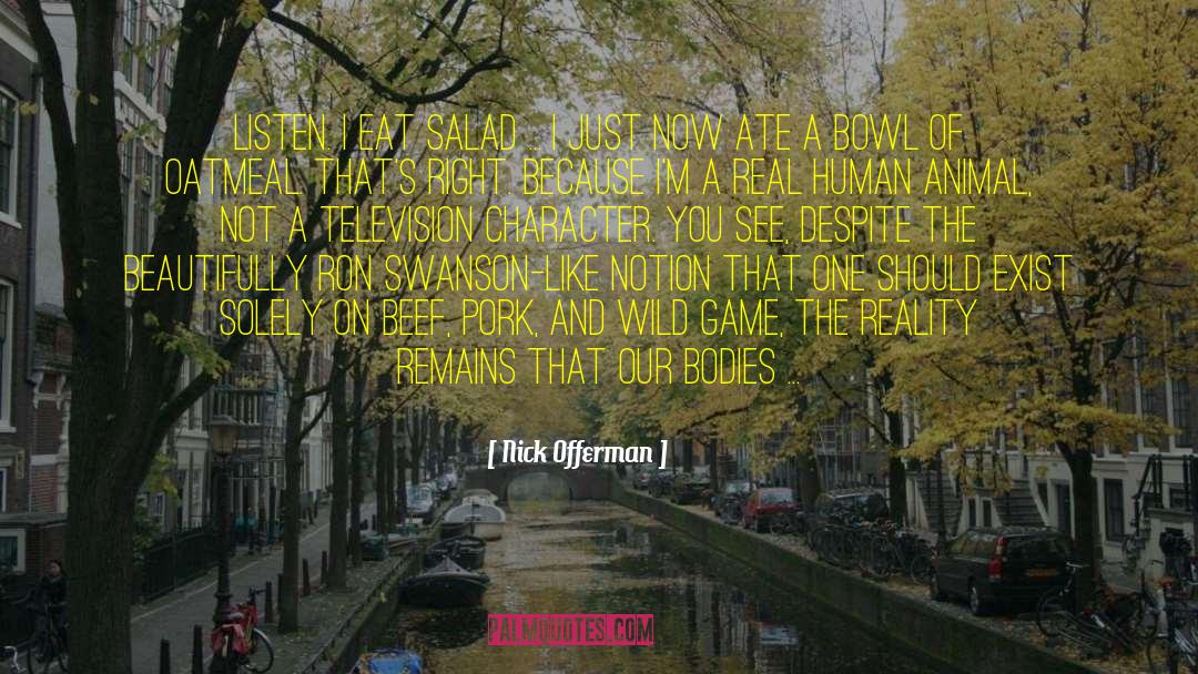 Beef quotes by Nick Offerman