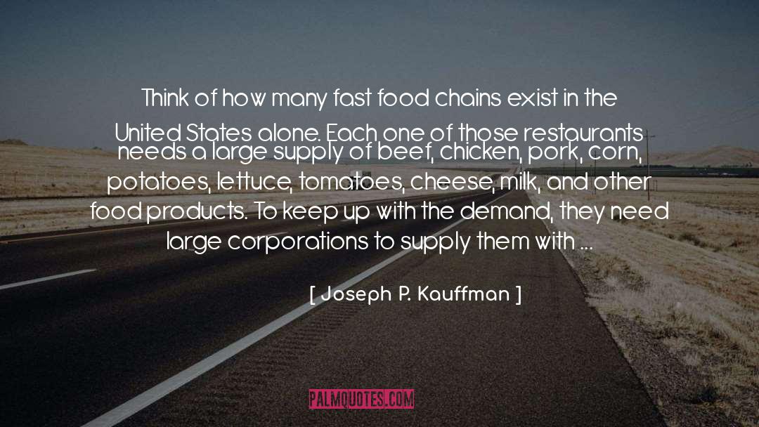 Beef quotes by Joseph P. Kauffman