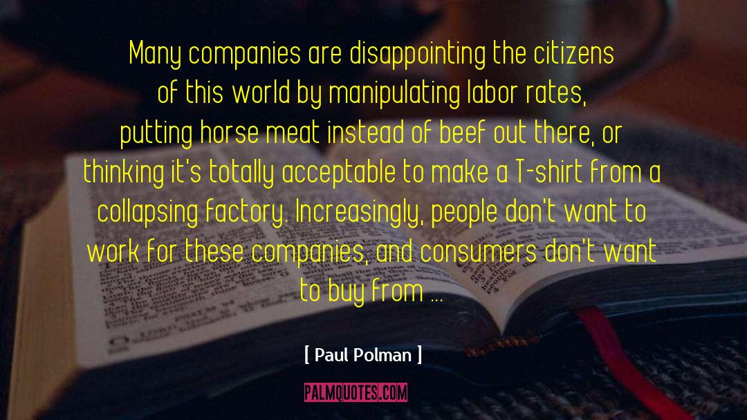 Beef quotes by Paul Polman