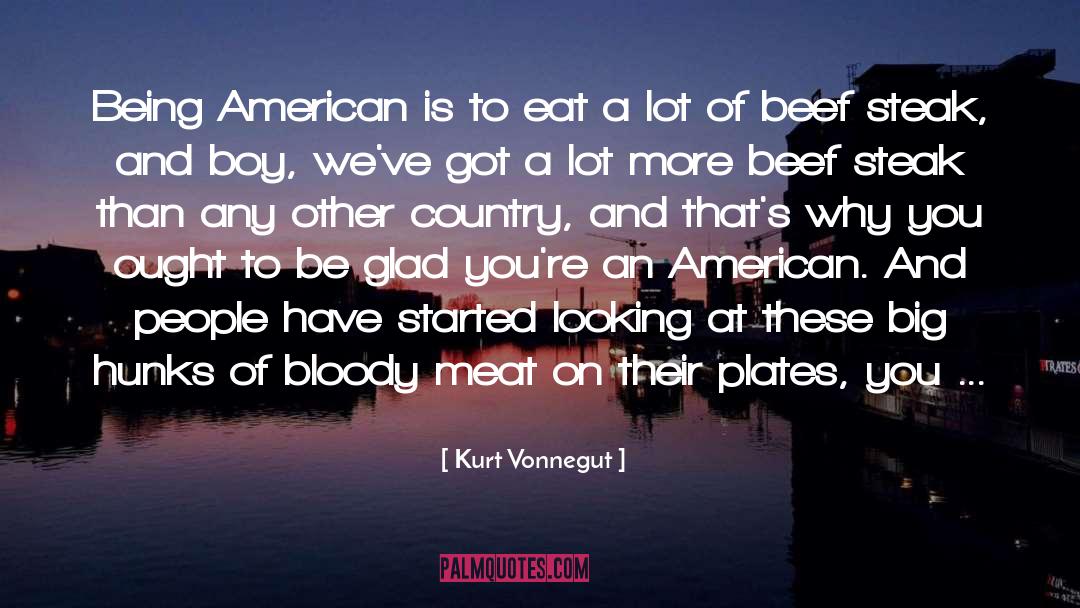 Beef Steak quotes by Kurt Vonnegut