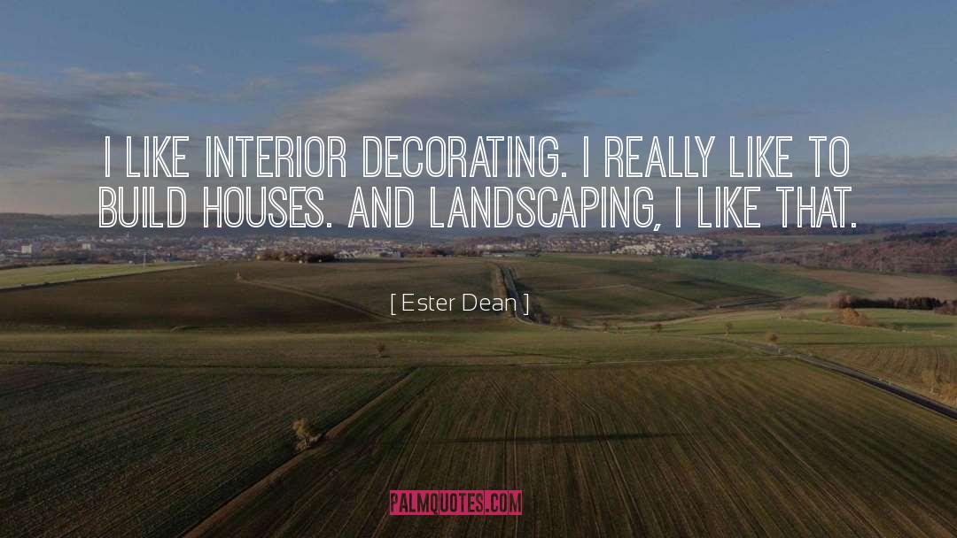 Beegle Landscaping quotes by Ester Dean