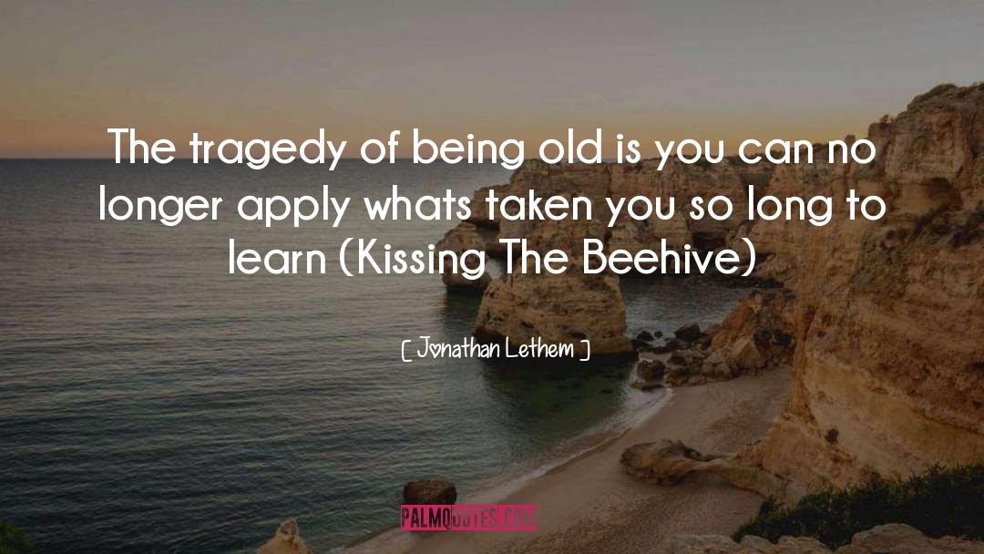 Beehive quotes by Jonathan Lethem