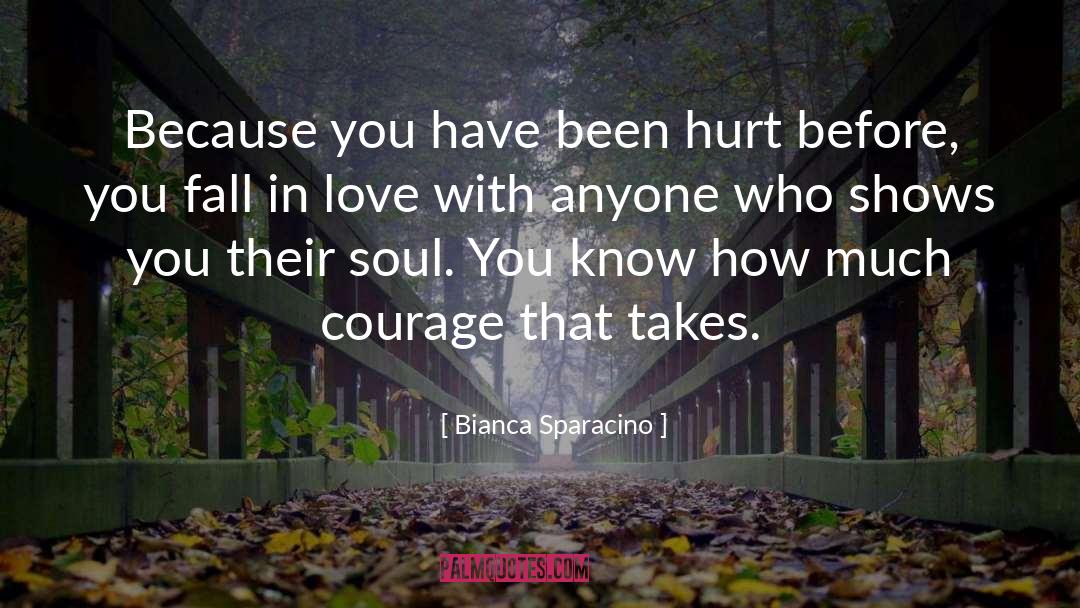 Been Hurt quotes by Bianca Sparacino