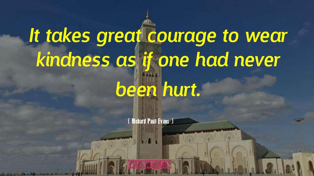 Been Hurt quotes by Richard Paul Evans