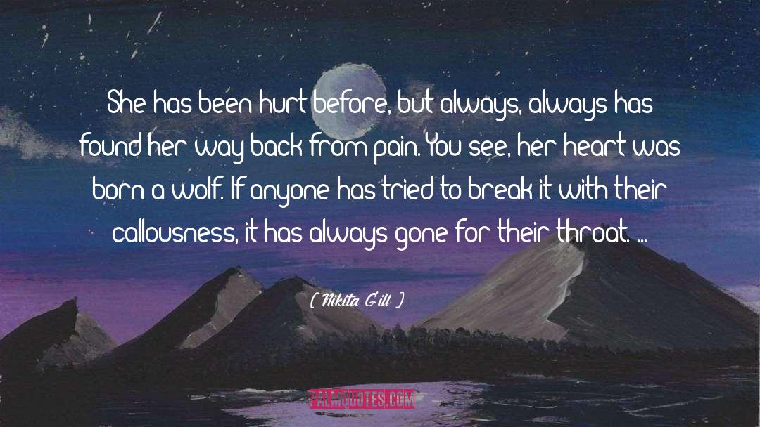 Been Hurt quotes by Nikita Gill