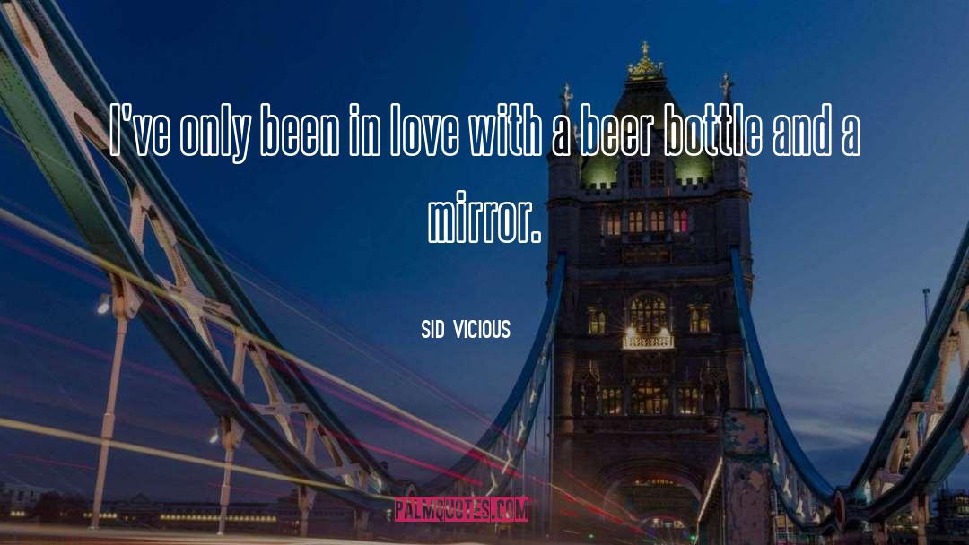 Been In Love quotes by Sid Vicious