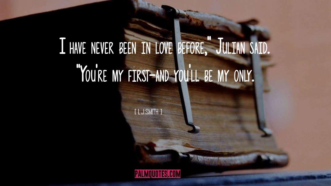 Been In Love quotes by L.J.Smith