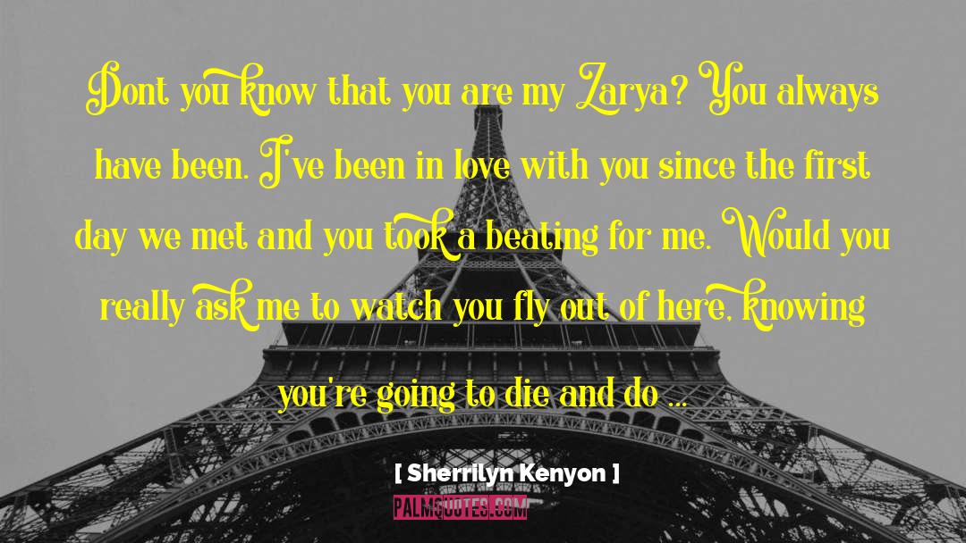 Been In Love quotes by Sherrilyn Kenyon