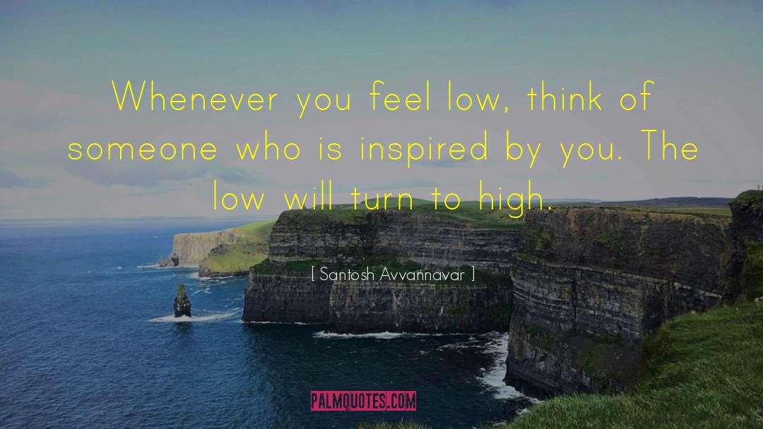 Been Laying Low quotes by Santosh Avvannavar