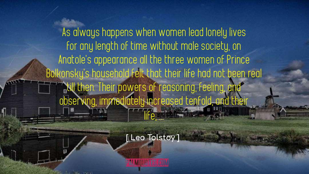 Been Real quotes by Leo Tolstoy