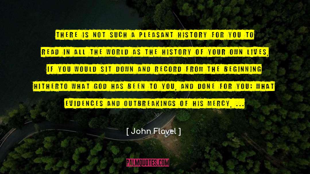 Been There Done That quotes by John Flavel