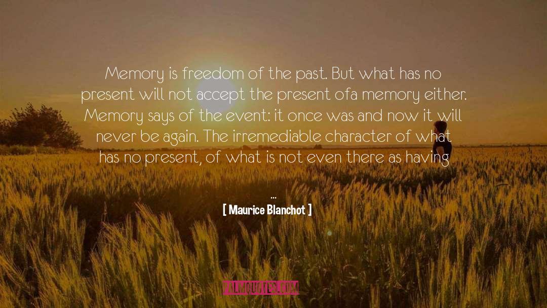 Been There quotes by Maurice Blanchot