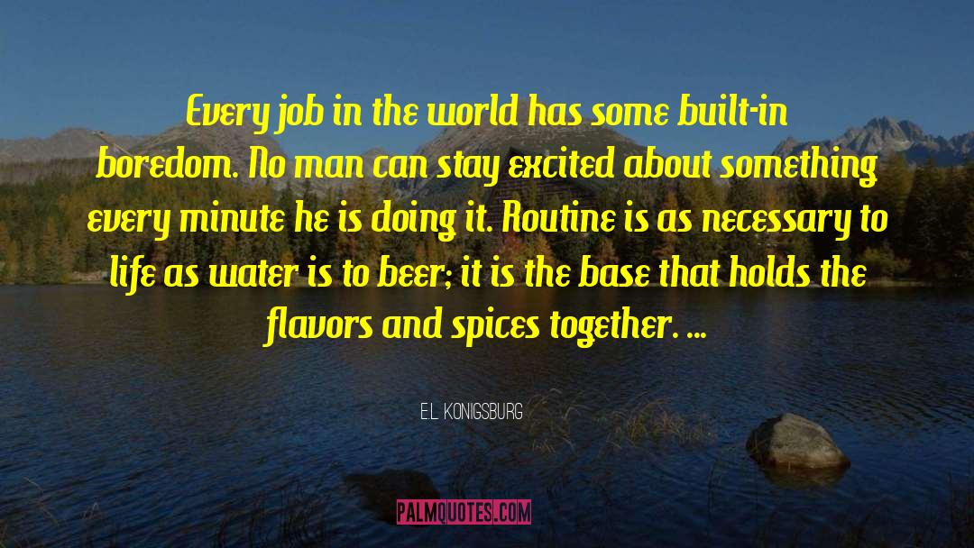 Beer Adverts quotes by E.L. Konigsburg